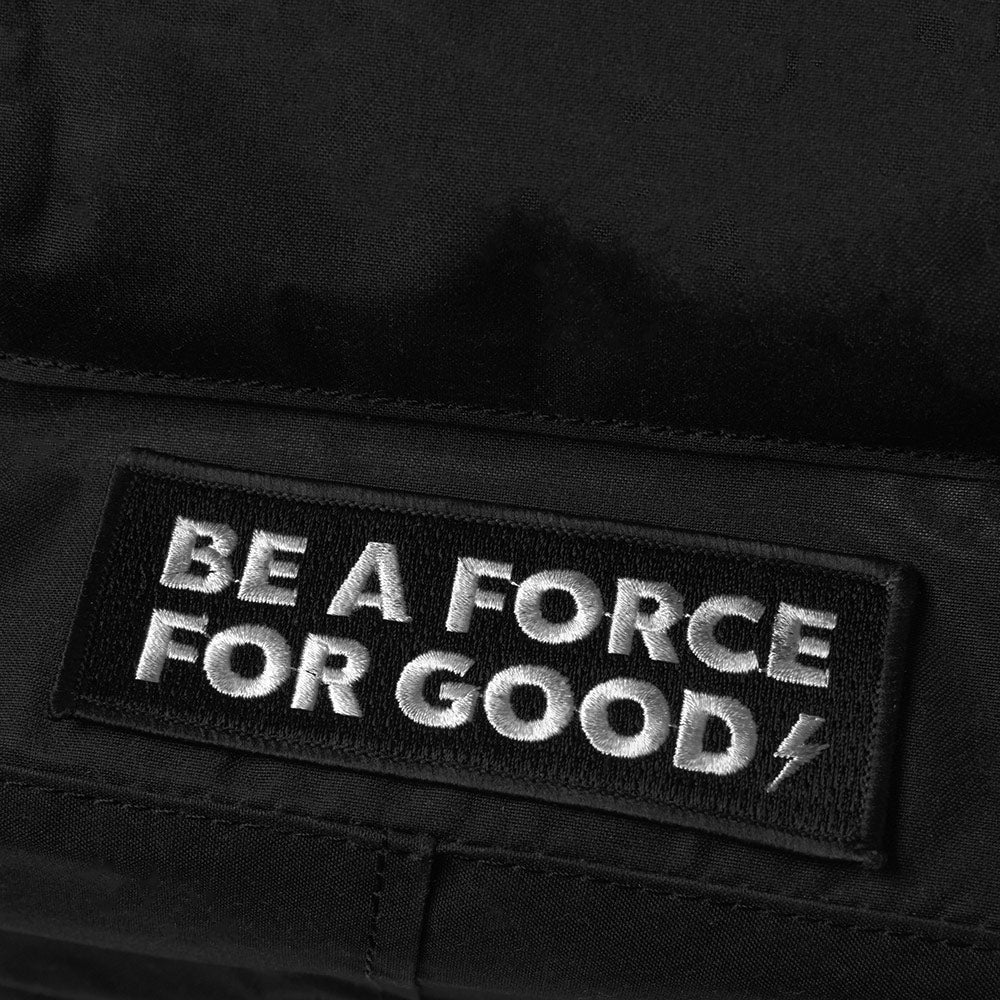 Be A Force For Good Patch
